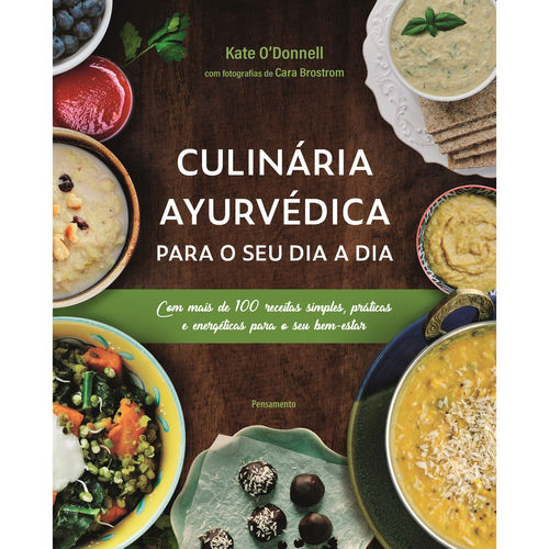 Livro - Culinria Ayurvdica para o Seu Dia a Dia